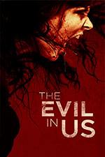 The Evil In Us